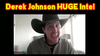 Derek Johnson HUGE Intel - What's Going on 15.11.22