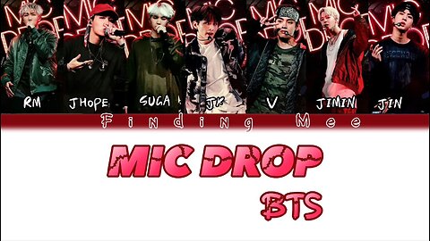 BTS - Mic Drop (Color Coded Lyrics Rom-Ind)