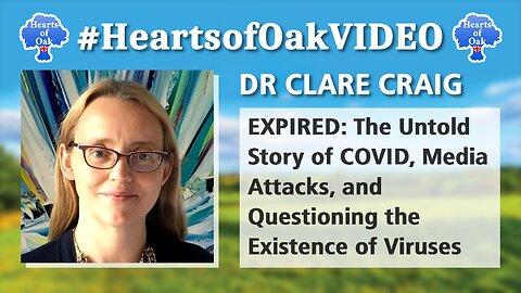 Dr Clare Craig - EXPIRED: The Untold story of COVID, Media Attacks and the Existence of Viruses