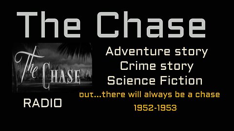 The Chase - 1953-02-08 The Greedy Crockeys
