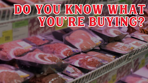 Buying the BEST Meat... How Do We Know? (Decoding Meat Labels)