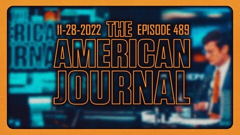 The American Journal - FULL SHOW - 11/28/2022