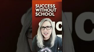 New Weekly Show! Success Without School