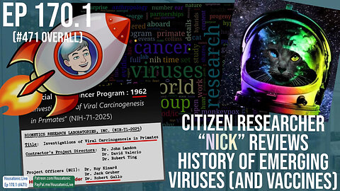 Housatonic Live Ep. 170.1 History of Virology w/ Nick