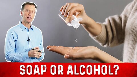 Soap or Alcohol: Which is the Better Antiviral?