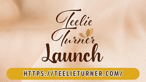 Teelie Turner | Teelie Turner Launch | Teelie Turner Brands
