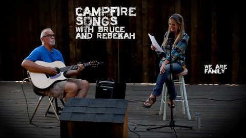 Campfire Songs: "Family"