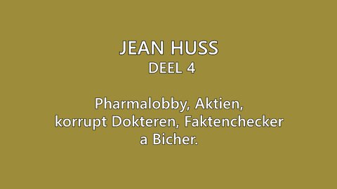 Jean Huss Deel 4