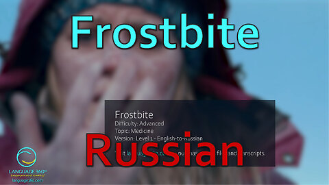 Frostbite: Russian
