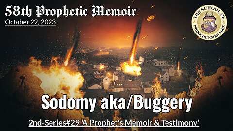 SODOMY aka/Buggery 58th Prophetic Memoir 2nd-Series#29
