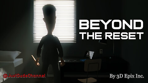 BEYOND THE RESET | 3D Epix Inc.