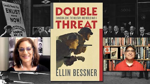 Ellin Bessner - Double Threat: Canadian Jews, the Military, and World War II