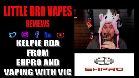 KELPIE RDA FROM EHPRO AND VAPING WITH VIC PLUS BUILD