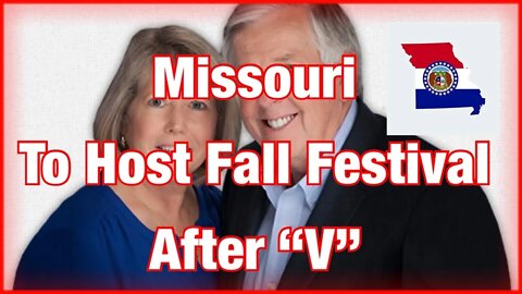 Missouri Governor Will Host Fall Festival after V Diagnosis- Sept 26, 2020 Episode