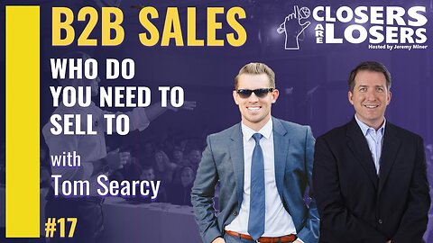 How Learning to Hunt Big Sales Can Become Your Job Security Over the Next 5 Years with Tom Searcy