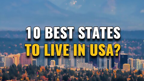 Top 10 States to Live in the United States 2024 (Why They're Best)