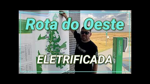 Rota do Oeste eletrificada