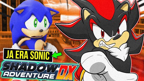 SHADOW ADVENTURE 😤| Historia Sonic ADVENTURE com SHADOW