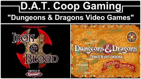 Dungeons & Dragons Video Games (D.A.T. Coop Gaming)