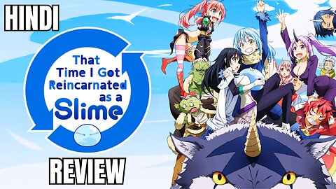In-Depth Review in Hindi : That Time I Got Reincarnated as a Slime
