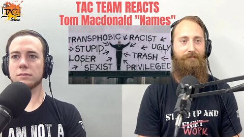 Tom Macdonald "Names" | TAC Team Reacts