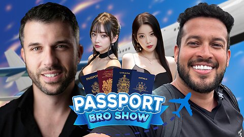 Top 10 Countries for Dating (PART 2) - PASSPORT BRO SHOW Ep.3