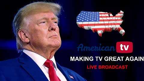 American Television LIVE | Making TV Great Again