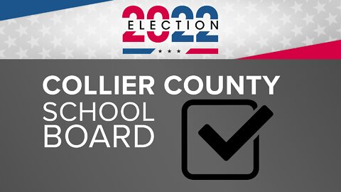 3 Collier school board incumbents voted out