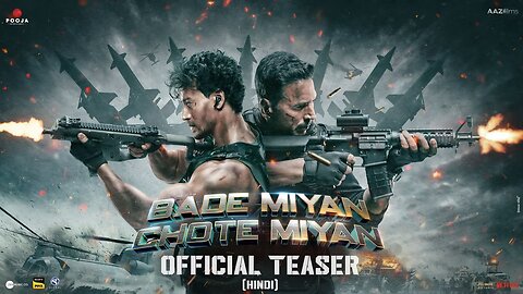 Bade Miyan Chote Miyan | HINDI TEASER | Akshay, Tiger, Prithviraj