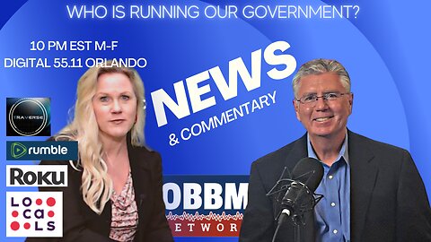 WHO is Running Our Government? OBBM Network News