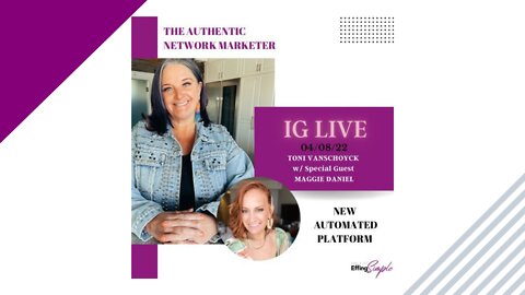 New Automated Platform with Special Guest - Maggie Daniel