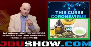 JOSH LIVE! YOU MUST BE HIGH: NEW STUDY SHOWS MARIJUANA ACTUALLY CURES COVID AND OTHER CRAZY STORIES