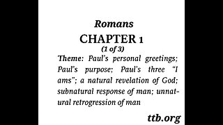 Romans Chapter 1 (Bible Study) (1 of 3)