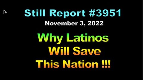 Why Latinos Will Save the Nation !!!, 3951