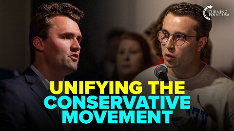 Charlie Kirk Explains How To UNIFY The Conservative Movement *FULL CLIP*