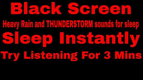 HEAVY RAIN and THUNDERSTORM Sounds for Sleeping 10 HOURS BLACK SCREEN Rain and Thunder