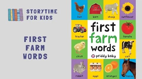 @Storytime for Kids | First Farm Words by Priddy Baby | Animals | Fruits | Vegetables | Tractors