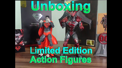 Unboxing 2 Superman Limited Action Figures (No Audio Commentary) - Full names in video and desc.