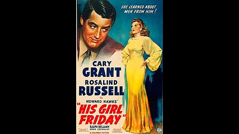His Girl Friday 1940 full movie