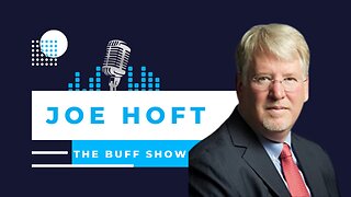 Joe Hoft - Matt Buff Show - Steal Volume 3