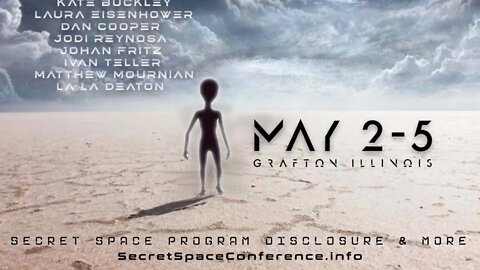 Secret Space Program Conference May 2nd - 5th