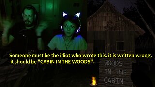 Woods in the Cabin!