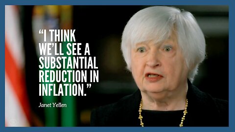 Yellen: Substantial Reduction in Inflation in the Year Ahead