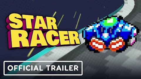 Star Racer - Official Early Access Launch Trailer