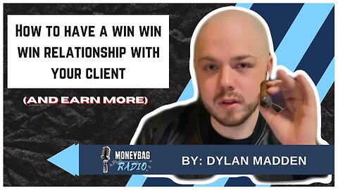 How to have a Win Win Win Relationship | Freelancer Tips