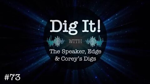 Dig It! #73: Thanksgiving Day Podcast News Updates