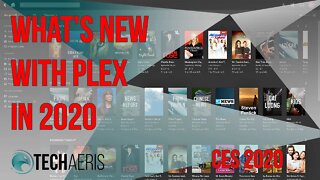 [CES 2020] What's New With Plex in 2020, Plex Streaming