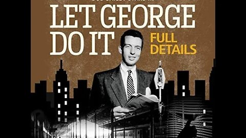 Crime Fiction - Let George Do It - "Double Death" (1949)