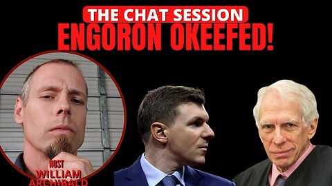 ENGORON OKEEFED! | THE CHAT SESSION