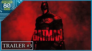 Batman - Trailer 3 (Dublado)